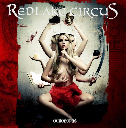 CD Redlake Circus :: Ouroboros. 2011 - Haz click en la imagen para cerrar la ventana